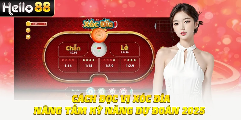 Cách Đọc Vị Xóc Đĩa - Nâng Tầm Kỹ Năng Dự Đoán 2025 1 Cách Đọc Vị Xóc Đĩa - Nâng Tầm Kỹ Năng Dự Đoán 2025